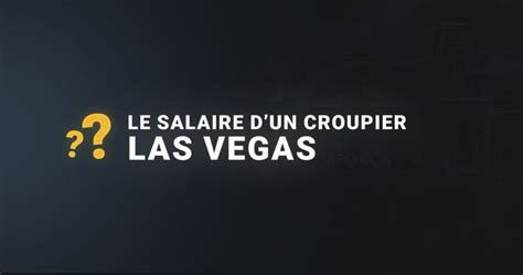 salaire croupier|Salaire moyen 2024 Croupier .
